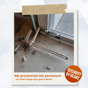 När provisoriskt blir permanent – och risken smyger sig in genom dörren
